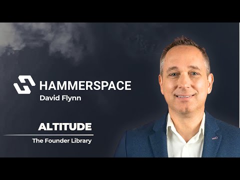 Hammerspace Founder Spotlight | David Flynn
