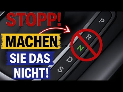 Dinge, die Sie in einem Automatikauto NIEMALS tun sollten (Große Fehler)