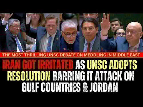 Iran Got Irritated As UNSC Adopts Resolution Barring It Attack On Gulf States & Jordan
