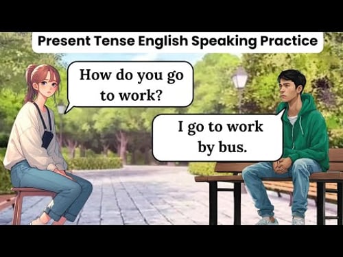 Present Tense English Speaking Practice | Beginner Conversations | Learn English Fast!