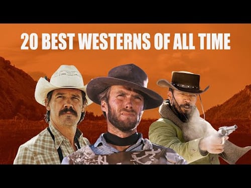20 Best Westerns Of All Time!