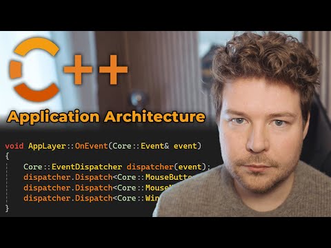 Events - C++ Application Architecture