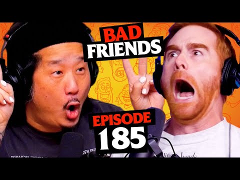A Bone To Pick With Bobby's Mom | Ep 185 | Bad Friends