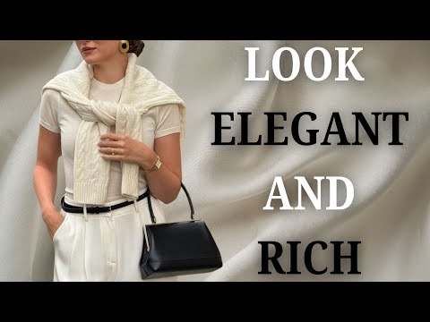 "How to Dress Like a Rich Woman Without Breaking the Bank" | How to an elegant woman