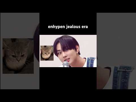 enhypen being easily jealous but it’s okay when it’s jungkook lol #enhypen #bts #kpop #ytshorts