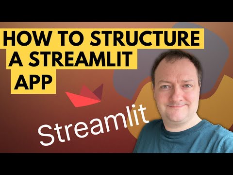 Structuring and Organising Streamlit Apps