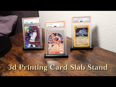 3d printing card slab stand: 9.8/10