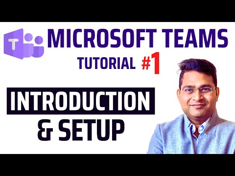 Introduction, Setup and Installation of MS Teams | Microsoft Teams Tutorial #1