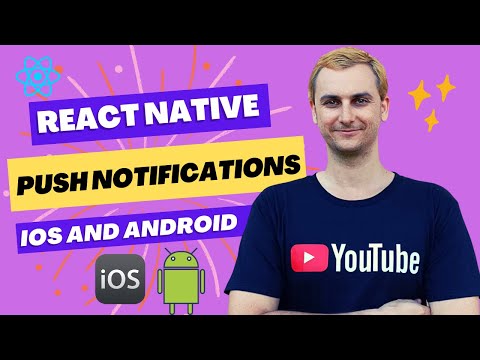 React Native Push Notifications for iOS and Android