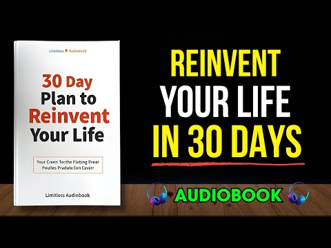 30-Day Plan to Reinvent Your Life | Audiobook