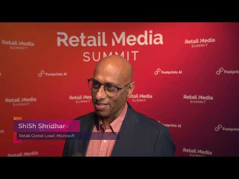 Retail Media, AI & First-Party Data: Turning Retail Data in Actionable Intelligence | Shish Shridhar