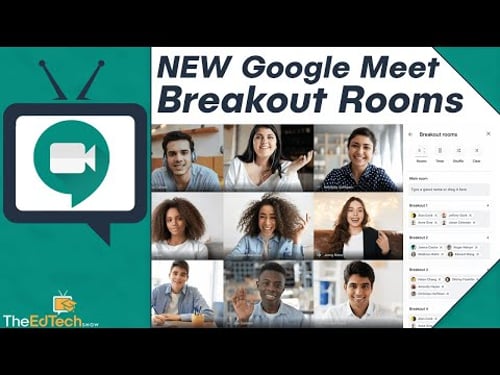 How To Use Google Meet Breakout Rooms - Teacher Guide and Tutorial