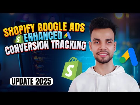 Shopify Google Ads Enhanced Conversion Tracking Setup with Google Tag Manager 2025