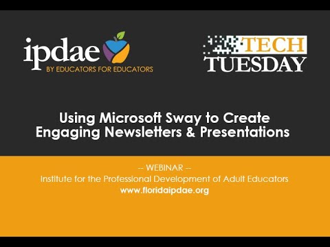 Using Microsoft Sway to Create Engaging Newsletters and Presentations (Webinar)