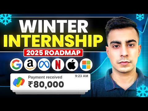 How to Crack Winter Internship 2025 — Step-by-Step Roadmap