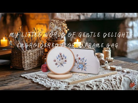 December Slow Living Cozy Winter 🍂 Embroidered Floral Frame Bag 🎶 Relaxing Piano Music For Sleep