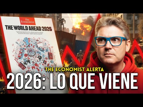 THE ECONOMIST PREDICTS 2026 AND YOU'RE NOT GOING TO LIKE IT
