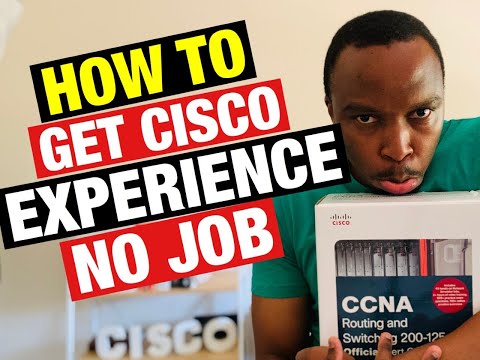 How to get Cisco experience without a JOB (Network Engineer) | CCNA Routing and Switch