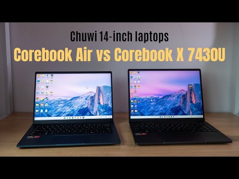 Chuwi Corebook Air vs Corebook X 7430U (1kg vs 1.4kg)