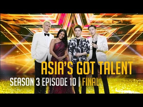 Asia's Got Talent Season 3 FULL Episode 10 | Finals | A MAGICAL Grand Champion