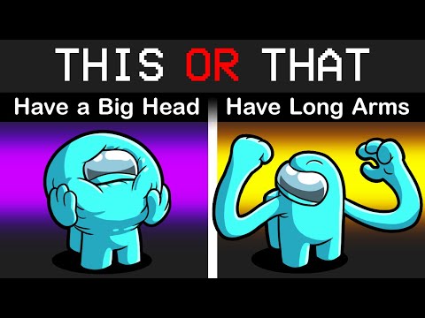 THIS or THAT in Among Us