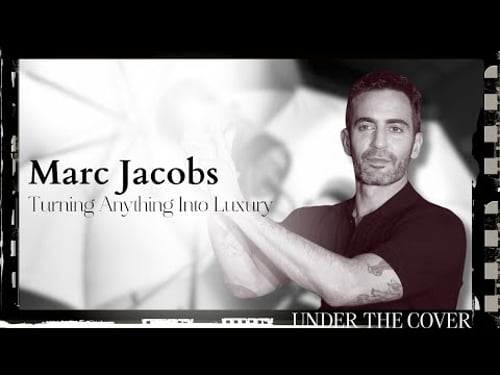 Marc Jacobs: Turning Anything Into Luxury