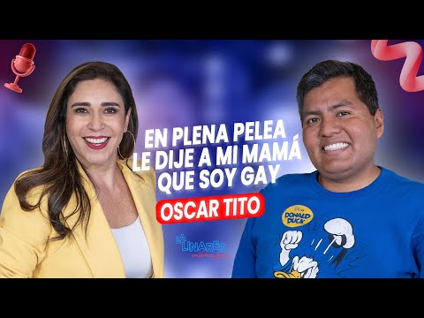 En plena pelea le dije a mi mamá que soy gay I Oscar Tito I Ep. 212 I La Linares
