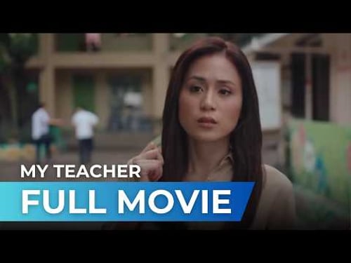 My Teacher (2022) - Full Movie | Toni Gonzaga, Joey de Leon