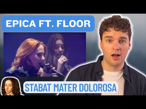 Opera Singer REACTS to Epica Ft. Floor (Stabat Mater Dolorosa)