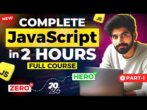 JavaScript Full Course For Beginners (Part-1) | Learn JS Variable, Operators & DataType in 2024