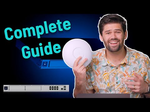 Complete UniFi Setup Guide (Dream machines for beginners)