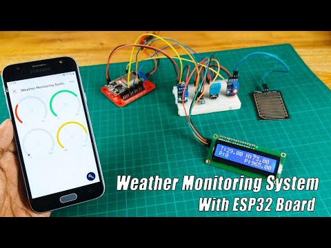 How to Make a Weather Monitoring System with ESP32 Board and Blynk app