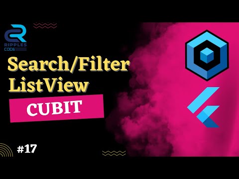 #17 || Filter/Search List View in Flutter || Flutter Bloc & Cubit Tutorial