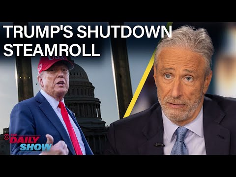 Jon Stewart Makes the Case for Dems Holding the Line in Trump's Shutdown Warfare | The Daily Show