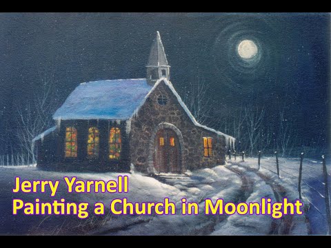 Master Painting Snow in Moonlight | Jerry Yarnell Moonlit Church Night Scene (Acrylic) FULL LESSON