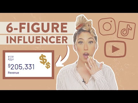 HOW TO MAKE 6-FIGURES AS AN INFLUENCER | 6 Influencer Tips To Scale Your Business From The Ground Up