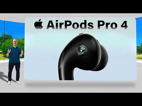 AirPods Pro 4 LEAKS - Launching in 2026… WITH CAMERAS?!