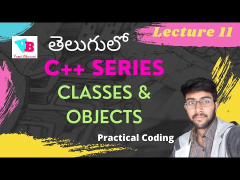 Classes and Objects in Telugu | C++ in Telugu | OOPS Introduction in Telugu | CPP | Vamsi Bhavani