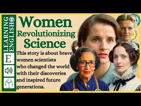 Improve your English β Very Interesting Story - Level 3 - Women Revolutionizing | WooEnglish