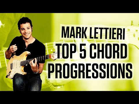 TOP 5 Chord Progressions according to Mark Lettieri