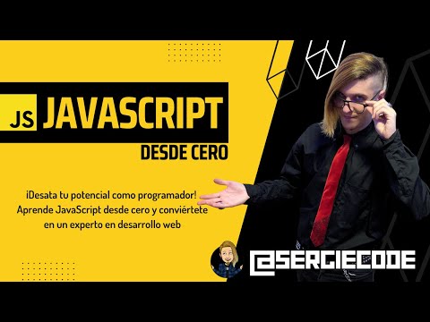 JavaScript from Scratch | Complete Free Tutorial by Sergie Code