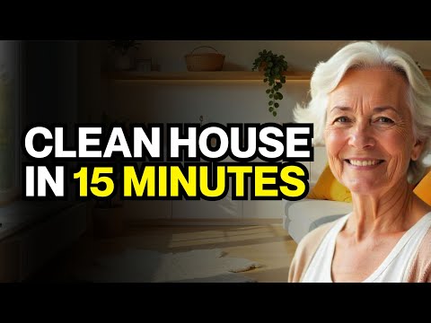 9 SECRETS to a SPOTLESS HOUSE in Just 15 Minutes a Day