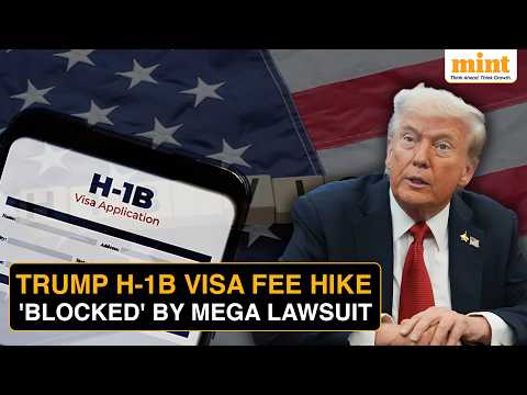 H-1B Visa News ALERT: Trump’s $100K Fee Hike Faces Huge Lawsuit, Here’s What It Means
