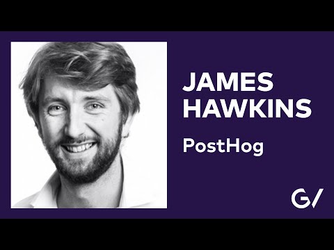 PostHog Founder James Hawkins on Engineering a New Approach to Product Analytics