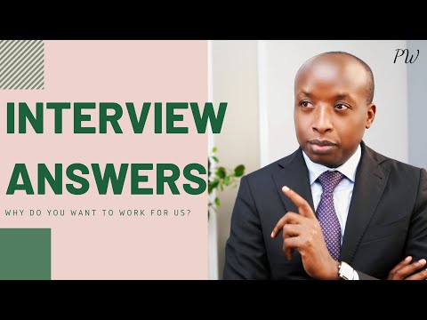 Why do you want to work with us interview question