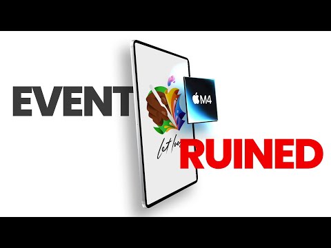 Apple LET LOOSE Event = RUINED! iPad Pro, iPad Air, M4, and SURPRISES!
