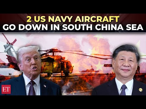 South China Sea tensions explode! US Navy helicopter and fighter jet crash ahead of Trump-Xi meet