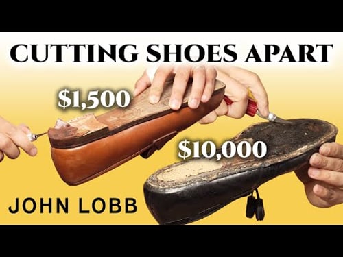 Cutting It Apart: $10,000 John Lobb Shoes (RTW vs. Bespoke)