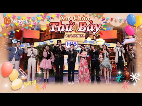 【Viet Sub|FULL】Xin Chào Thứ 7 - 14.10.2023 | Chi Pu, Amber, Trương Lăng Hách, Ngô Hân | Xoài TV