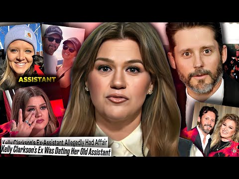 KELLY CLARKSON'S ASSISTANT STOLE Her HUSBAND, DRAINED Her BANK ACCOUNT & RUINED HER MARRIAGE